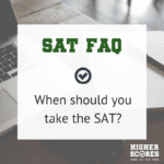 When Should You Take The SAT?