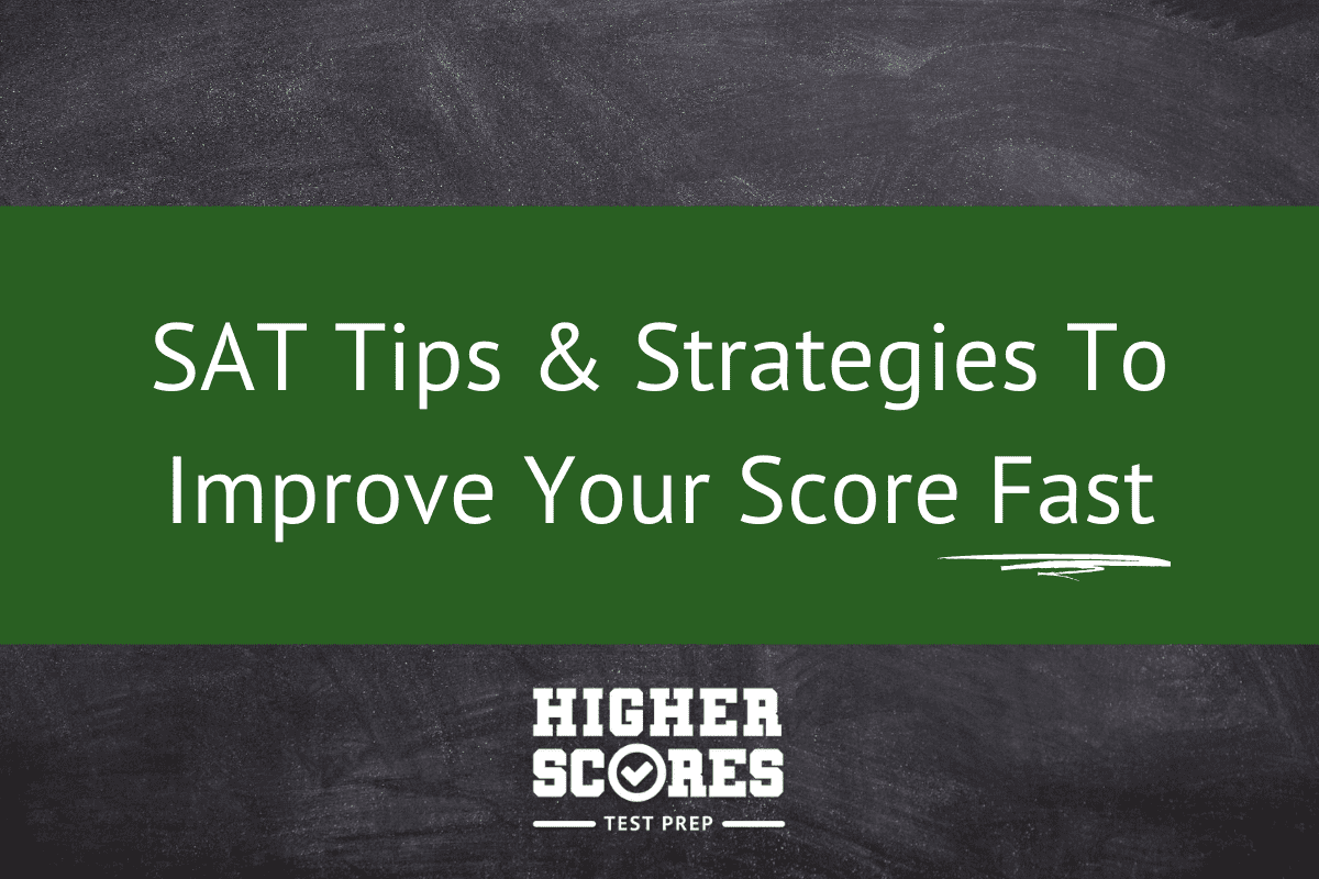 How to raise your SAT score quickly.