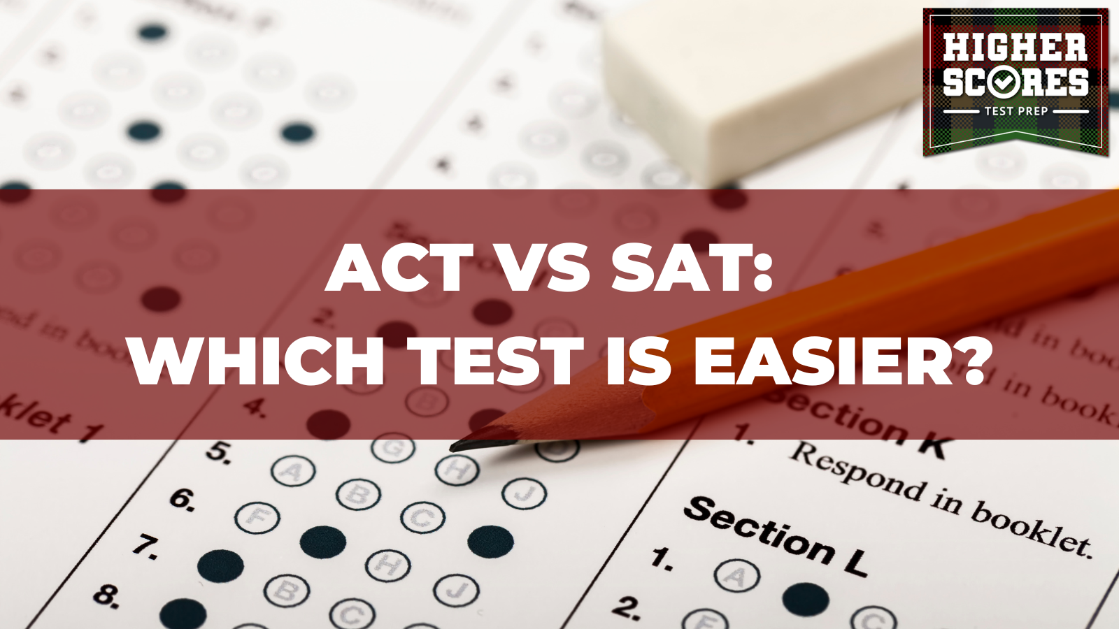 ACT vs SAT