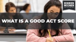 What Is A Good ACT Score?